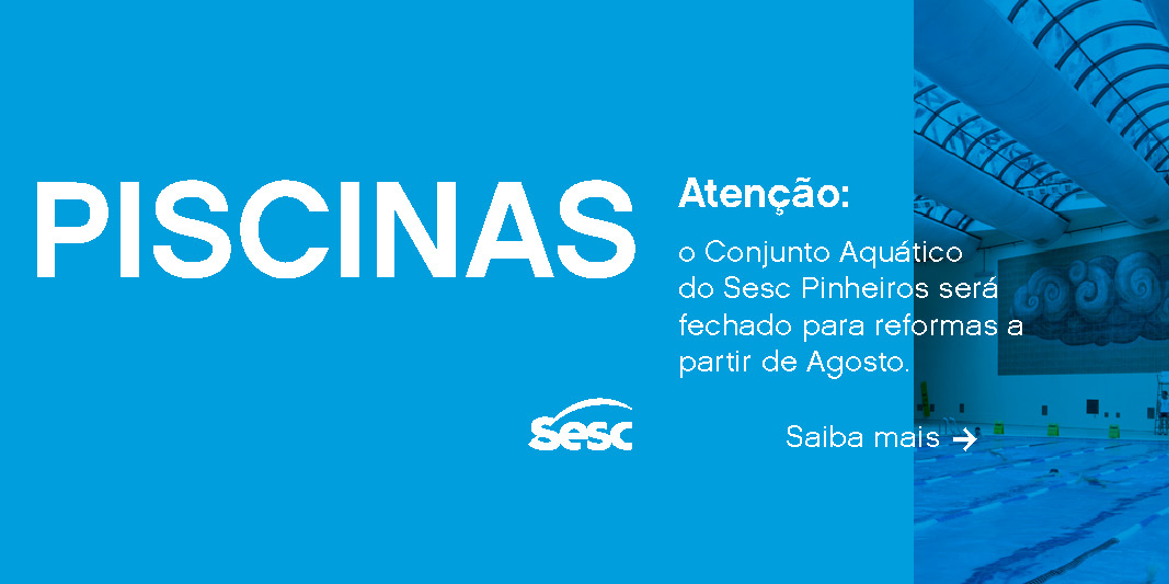 Diversão liberada: clubes do SESC já voltaram a funcionar 