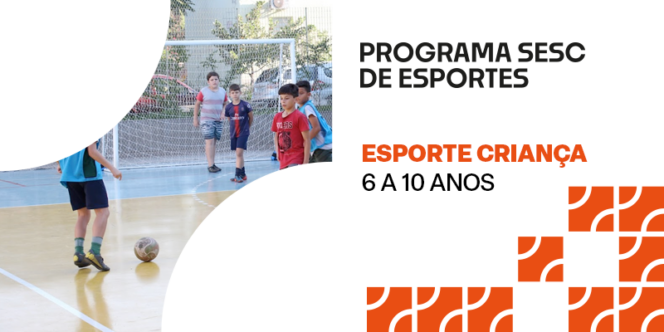 Esporte Criança 6 a 10 anos