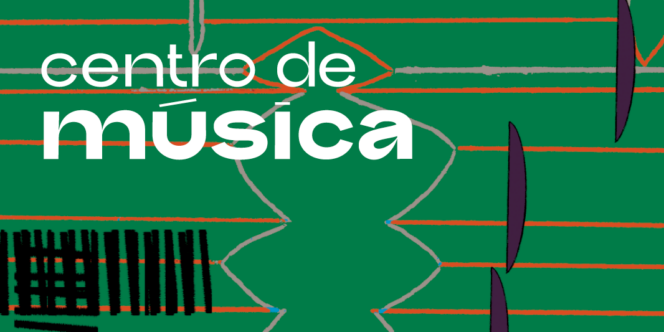 Centro de Música 2024